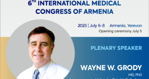 Известный профессор Уэйн Гроди примет участие в 6-м Международном медицинском конгрессе Армении